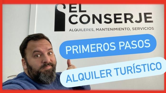 Primeros pasos en el alquiler turístico.